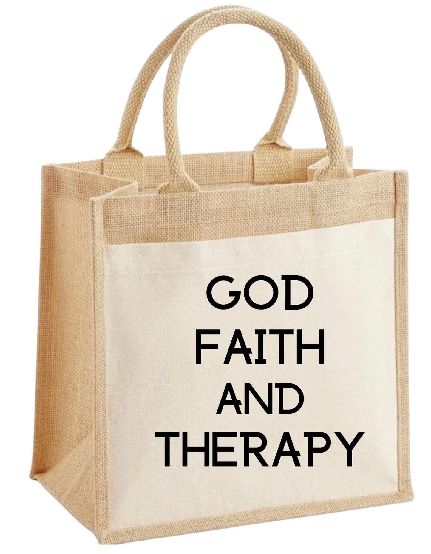 GOD FAITH AND THERAPY JUTE BAG