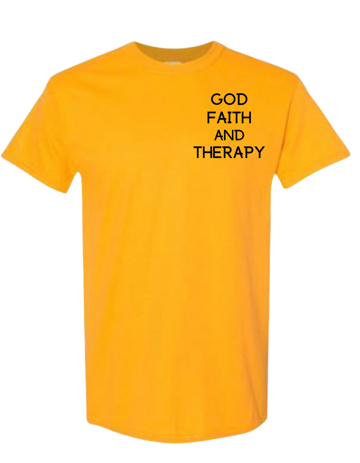 GOD FAITH THERAPY T-SHIRT