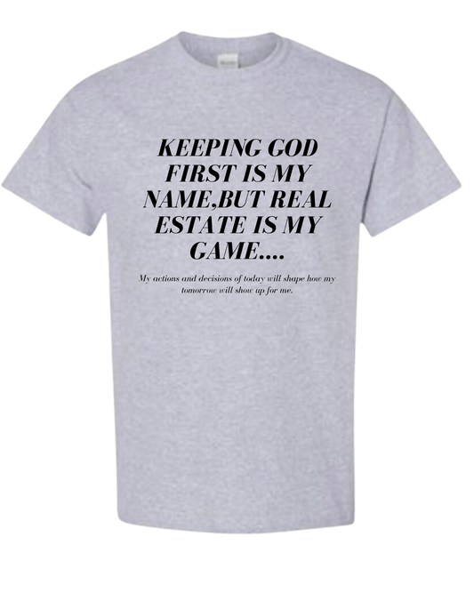 REAL ESTATE IS MY GAME T-SHIRT