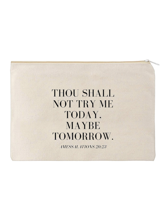 THOU SHALL NOT TRY ME CANVAS ETC. BAG
